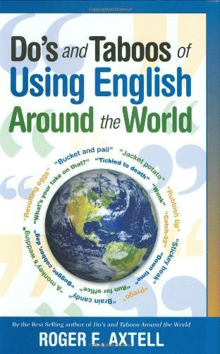 Do's and Taboos of Using English Around The World - Wide World Maps & MORE!
