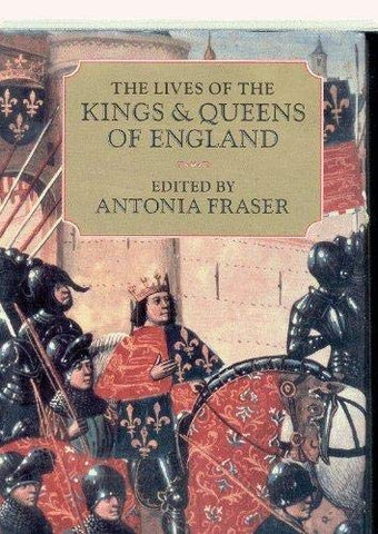 The Lives of the Kings & Queens of England [Hardcover] Antonia Fraser - Wide World Maps & MORE!