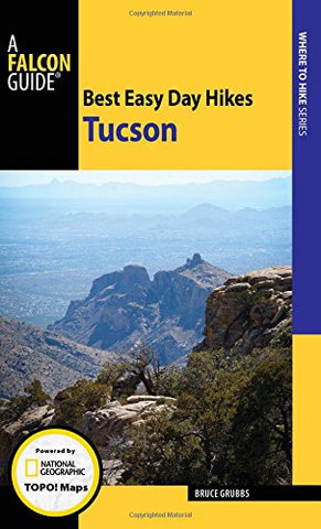 Best Easy Day Hikes Tucson - Wide World Maps & MORE! - Book - Wide World Maps & MORE! - Wide World Maps & MORE!
