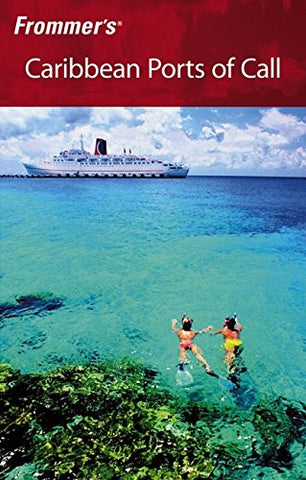 Frommer's Caribbean Ports of Call (Frommer's Complete Guides) Schreibman, Tamar and Col?n, Christina Paulette - Wide World Maps & MORE!