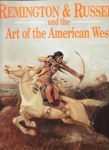Remington & Russell and the Art of the American West Kate F. Jennings; Frederic Remington and Charles M. Russell - Wide World Maps & MORE!