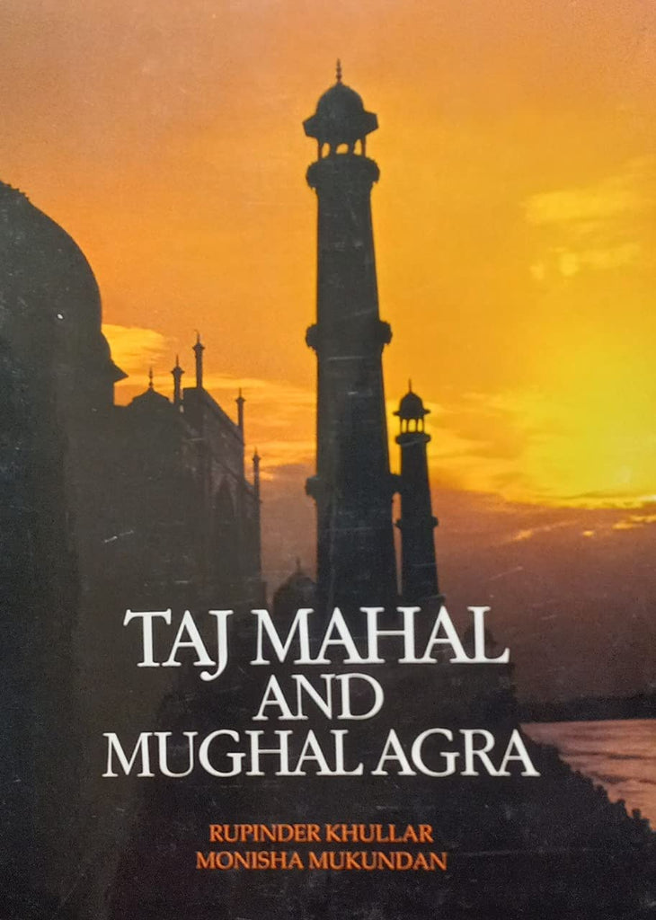 Taj Mahal and Mughal Agra - Wide World Maps & MORE!