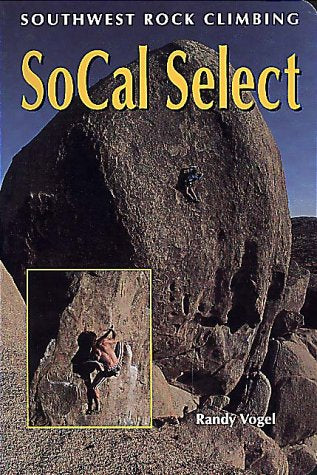 Southwest Rock Climbing SoCal Select (Regional Rock Climbing Series) - Wide World Maps & MORE! - Book - Brand: Falcon - Wide World Maps & MORE!