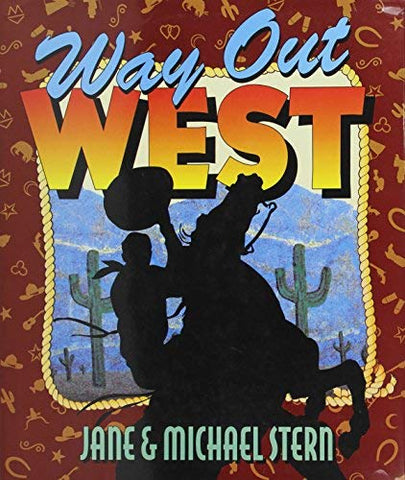 Way Out West - Wide World Maps & MORE! - Book - Wide World Maps & MORE! - Wide World Maps & MORE!