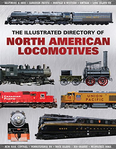 Illustrated Directory of North American Locomotives Pepperbox Press - Wide World Maps & MORE!