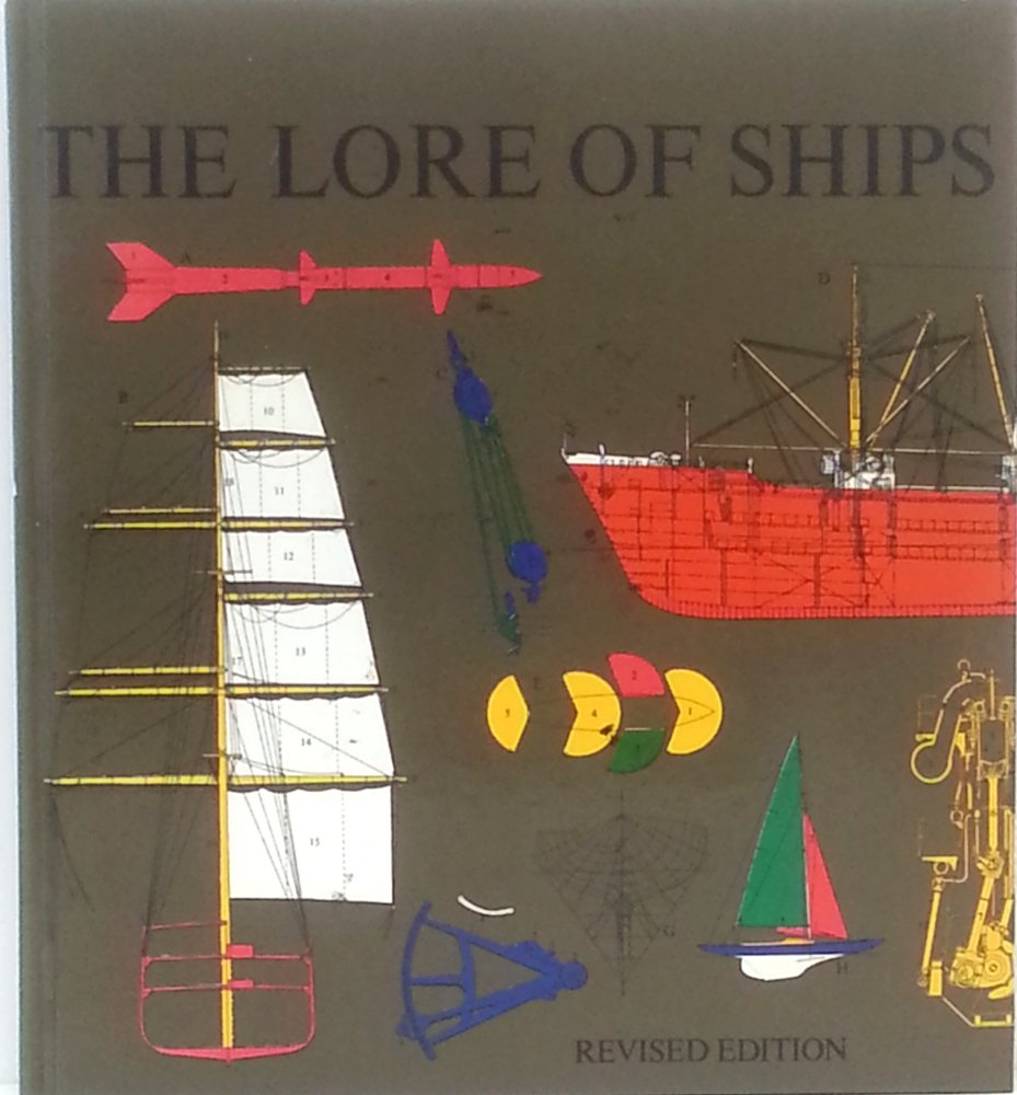 The Lore Of Ships. - Wide World Maps & MORE! - Book - Wide World Maps & MORE! - Wide World Maps & MORE!