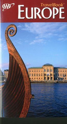 AAA Europe TravelBook: The Guide to Premier Destinations (AAA Travelbook) Hannigan, Des; Roy, Sally and Williams, Nia - Wide World Maps & MORE!