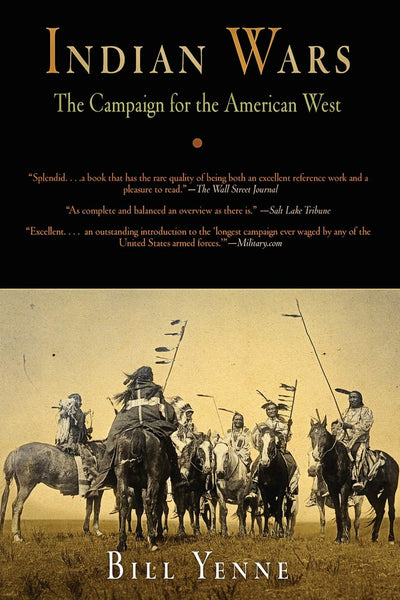 Indian Wars: The Campaign for the American West - Wide World Maps & MORE!