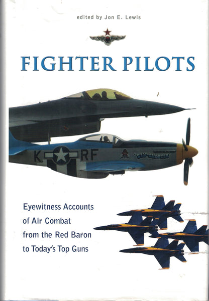 Fighter Pilots [Hardcover] Jon E. Lewis (edited by) - Wide World Maps & MORE!