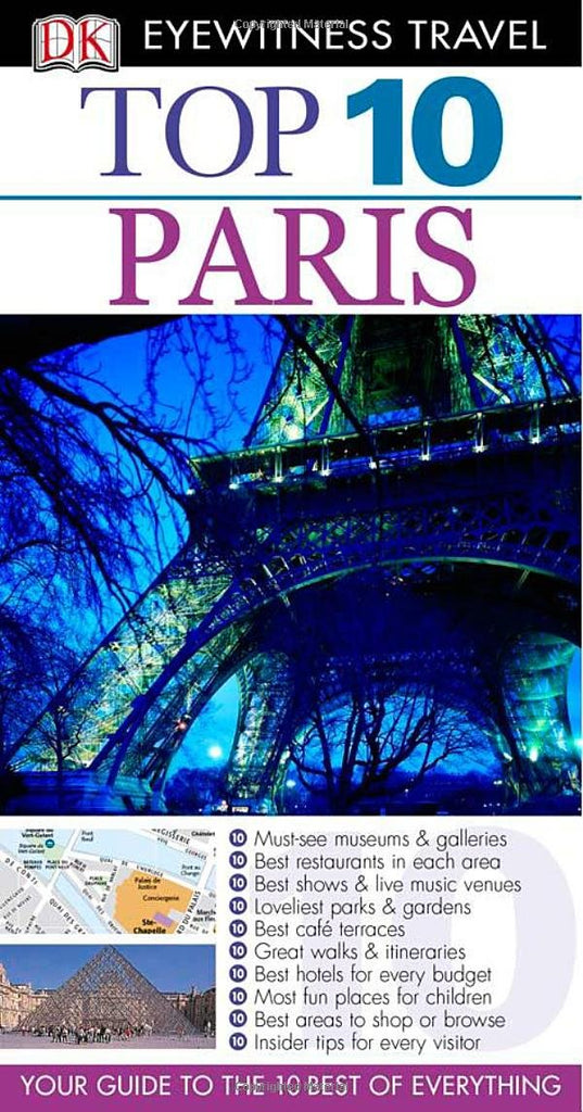 Top 10 Paris (Eyewitness Top 10 Travel Guides) Gerrard, Mike; Dailey, Donna; Brooke, Anna and Jackson, Rosa - Wide World Maps & MORE!