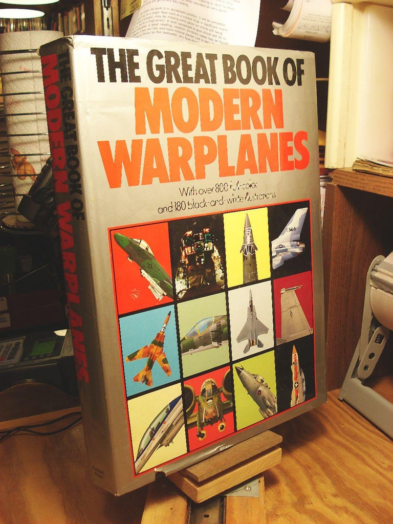 The Great Book Of Modern Warplanes Gunston, Bill - Wide World Maps & MORE!