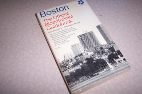 Boston. The Official Bicentennial Guidebook - Wide World Maps & MORE! - Book - Wide World Maps & MORE! - Wide World Maps & MORE!