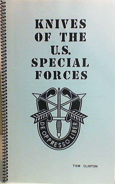 Knives of the U.S. Special Forces [Spiral-bound] Tom Clinton - Wide World Maps & MORE!
