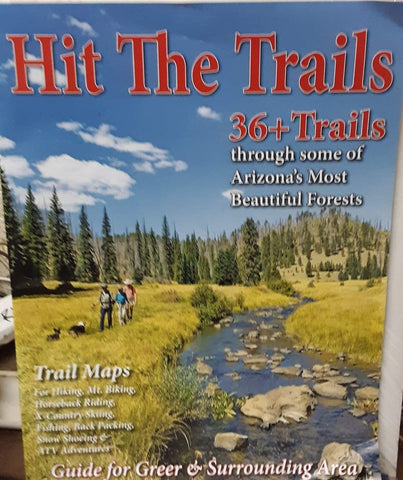 Hit The Trail 36+ Trails - Greer Arizona and surrounding area - Wide World Maps & MORE! - Book - Wide World Maps & MORE! - Wide World Maps & MORE!