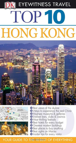 Top 10 Hong Kong (EYEWITNESS TOP 10 TRAVEL GUIDE) - Wide World Maps & MORE!