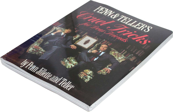 Cruel Tricks for Dear Friends Penn Jillette and Teller - Wide World Maps & MORE!