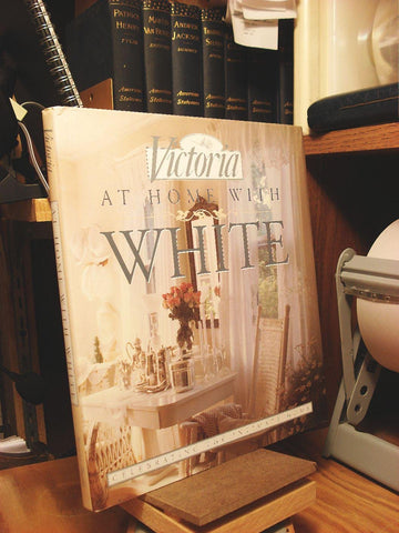 Victoria: At Home with White: Celebrating the Intimate Home Victoria Magazine - Wide World Maps & MORE!