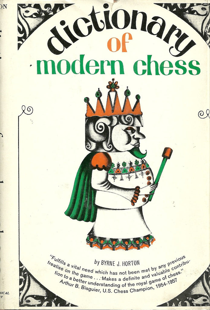 Dictionary of modern chess [Hardcover] Horton, Byrne J - Wide World Maps & MORE!