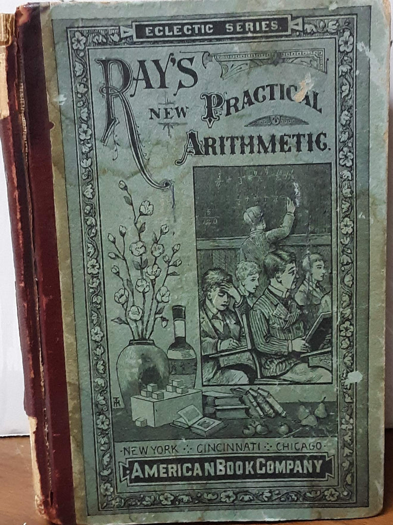 Ray's New Practical Arithmetic. - Wide World Maps & MORE! - Book - Wide World Maps & MORE! - Wide World Maps & MORE!