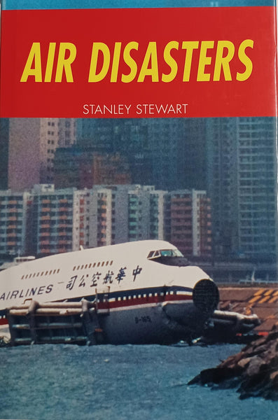 Air Disasters [Hardcover] Stewart, Stanley - Wide World Maps & MORE!