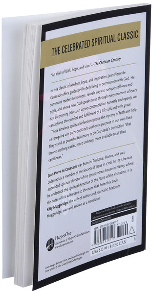 The Sacrament of the Present Moment [Paperback] Jean-Pierre de Caussade; Kitty Muggeridge and Richard J. Foster - Wide World Maps & MORE!
