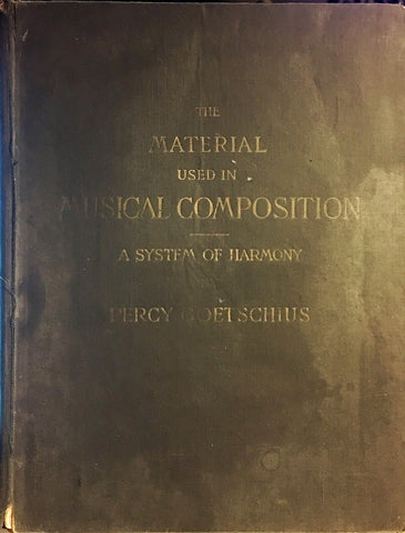 THE MATERIAL USED IN MUSICAL COMPOSITION a System of Harmony - Wide World Maps & MORE! - Book - Wide World Maps & MORE! - Wide World Maps & MORE!