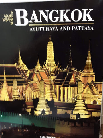 A golden souvenir of Bangkok: Ayutthaya and Pattaya - Wide World Maps & MORE! - Book - Wide World Maps & MORE! - Wide World Maps & MORE!