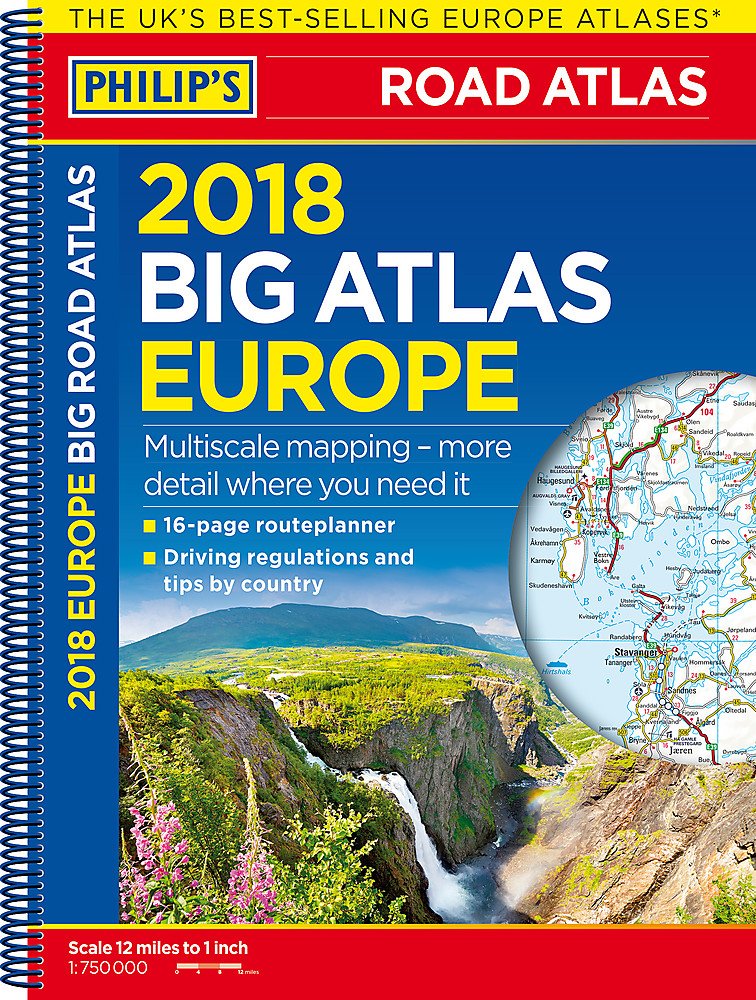 Philip's 2018 Big Road Atlas Europe: (A3 Spiral binding) - Wide World Maps & MORE! - Book - Wide World Maps & MORE! - Wide World Maps & MORE!