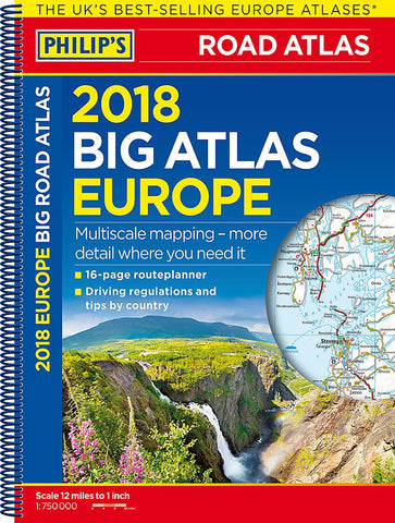 Philip's 2018 Big Road Atlas Europe: (A3 Spiral binding) - Wide World Maps & MORE! - Book - Wide World Maps & MORE! - Wide World Maps & MORE!