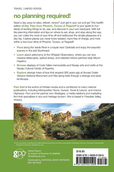 Day Trips from Phoenix, Tucson & Flagstaff: Getaway Ideas for the Local Traveler (Day Trips Series) [Paperback] [Dec 16, 2014] Hait, Pam - Wide World Maps & MORE! - Book - Globe Pequot Press - Wide World Maps & MORE!