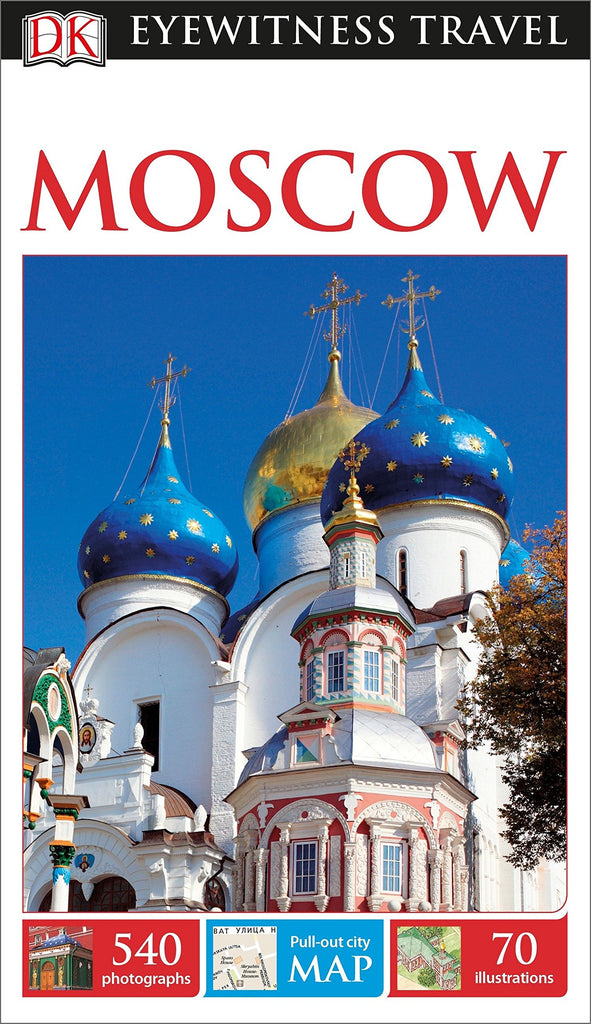 DK Eyewitness Moscow (Travel Guide) DK Eyewitness - Wide World Maps & MORE!