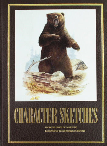 Character Sketches from the Pages of Scripture, Illustrated in the World of Nature, Vol. 1 Institute in Basic Youth Conflicts - Wide World Maps & MORE!