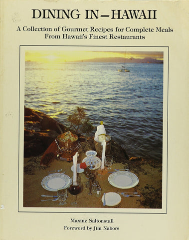 Dining In--Hawaii (Dining In--The Great Cities) [Paperback] Saltonstall, Maxine - Wide World Maps & MORE!