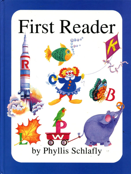First Reader [Hardcover] Schlafly, Phyllis - Wide World Maps & MORE!
