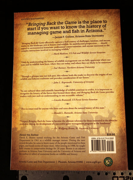 Bringing Back the Game: Arizona Wildlife Management, 1912-1962 [Collectible - Like New] - Wide World Maps & MORE! - Book - Arizona Game and Fish Department - Wide World Maps & MORE!