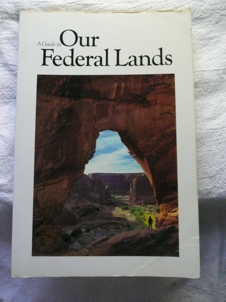 A Guide to our federal lands National Geographic Society - Wide World Maps & MORE!
