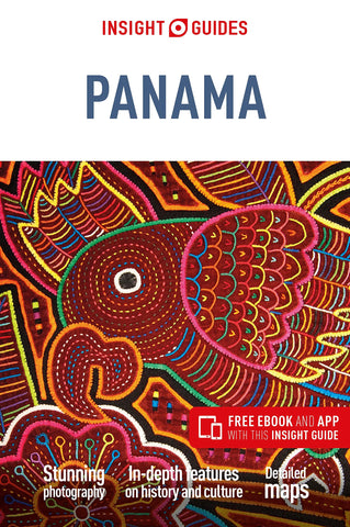 Insight Guides Panama (Travel Guide with Free eBook) [Paperback] Guides, Insight - Wide World Maps & MORE!