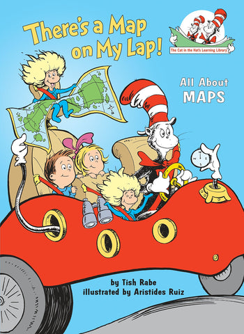 There's a Map on My Lap!: All About Maps (Cat in the Hat's Learning Library) - Wide World Maps & MORE!