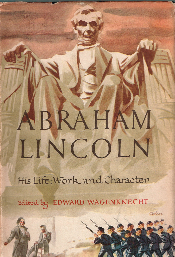 Abraham Lincoln; His Life, Work and Character - Wide World Maps & MORE! - Book - Wide World Maps & MORE! - Wide World Maps & MORE!
