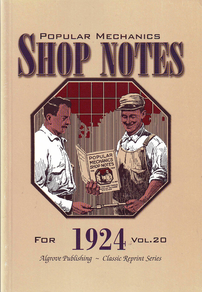 Popular Mechanics Shop Notes for 1924 Vol. 20 - Wide World Maps & MORE! - Book - Wide World Maps & MORE! - Wide World Maps & MORE!