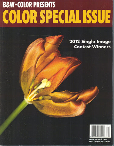 B&W+Color Presents Color Special Issue (April 2012, # 90) [Single Issue Magazine] Dean Brierly - Wide World Maps & MORE!