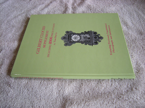 Gilbert Clocks Supplement: Including 2000 Price Up-Date [Hardcover] Ly, Tran Duy - Wide World Maps & MORE!