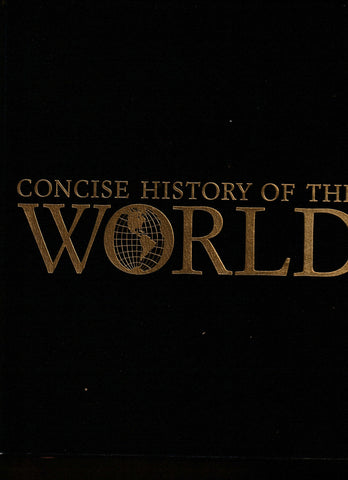 National Geographic Concise History of the World: An Illustrated Time Line (Collectible - Like New) - Wide World Maps & MORE!