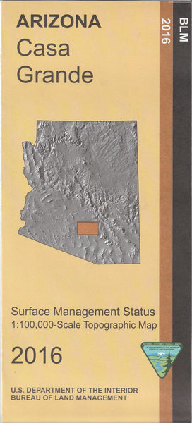 Casa Grande Surface Management Status 1:100,000-Scale Topographic Map - Wide World Maps & MORE!